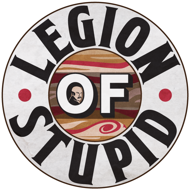 Legion of Stupid